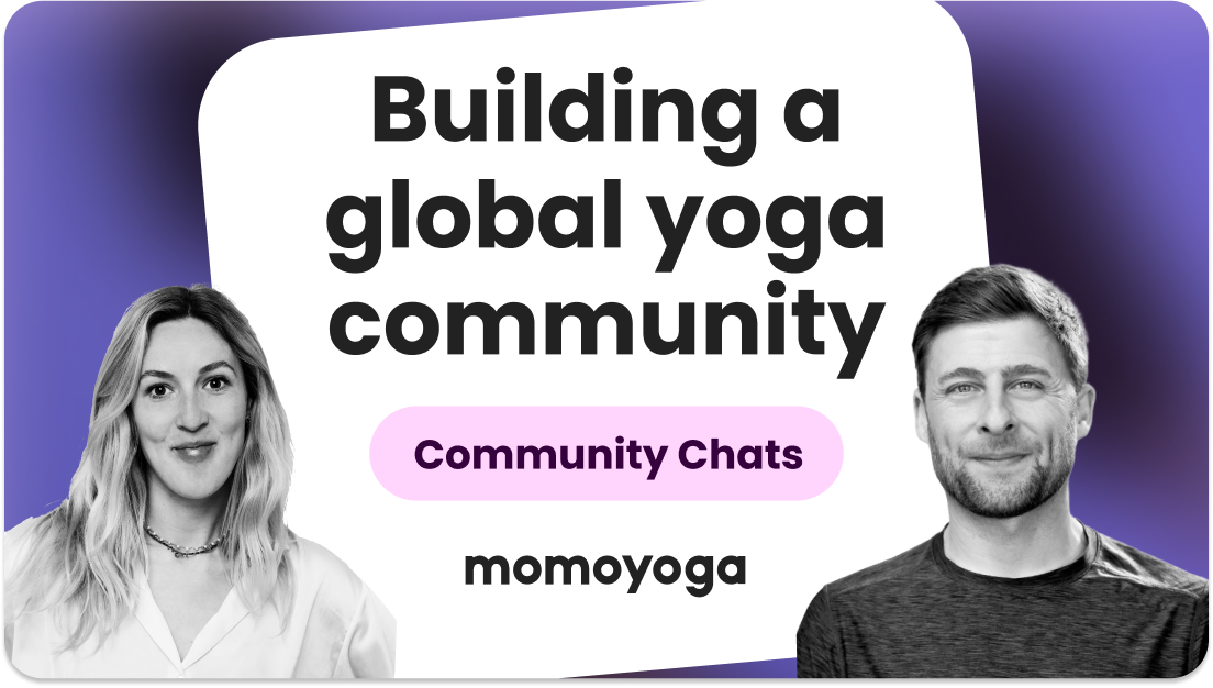Community Chat building a global yoga community with Lucas Rockwood